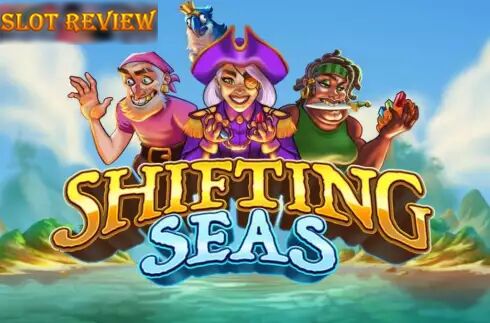 Shifting Seas Slot Review